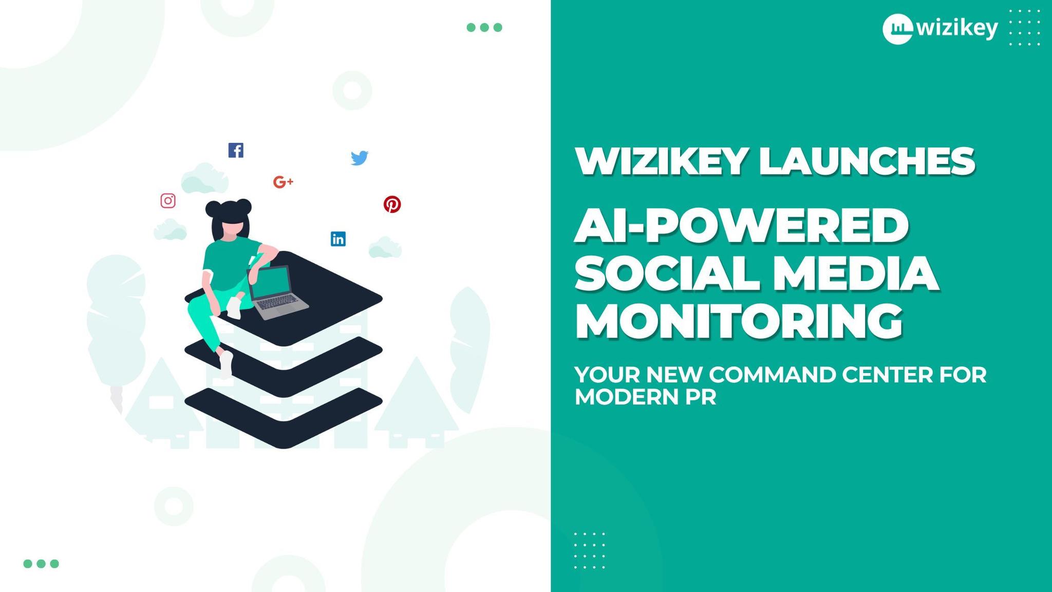 AI-Powered Social Media Monitoring: Wizikey’s Latest Game-Changer